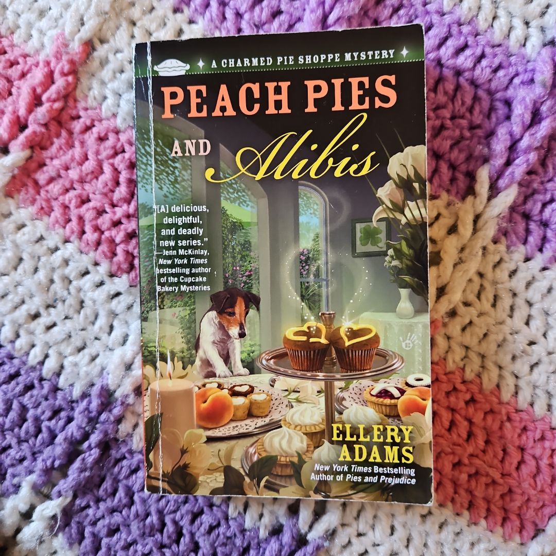 Peach Pies and Alibis