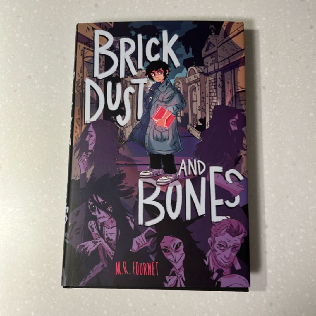 Brick Dust and Bones