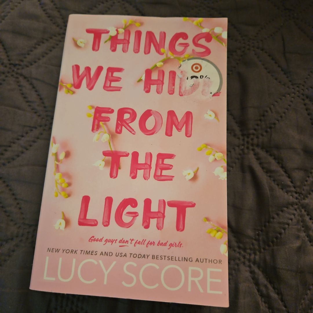 Things We Hide from the Light