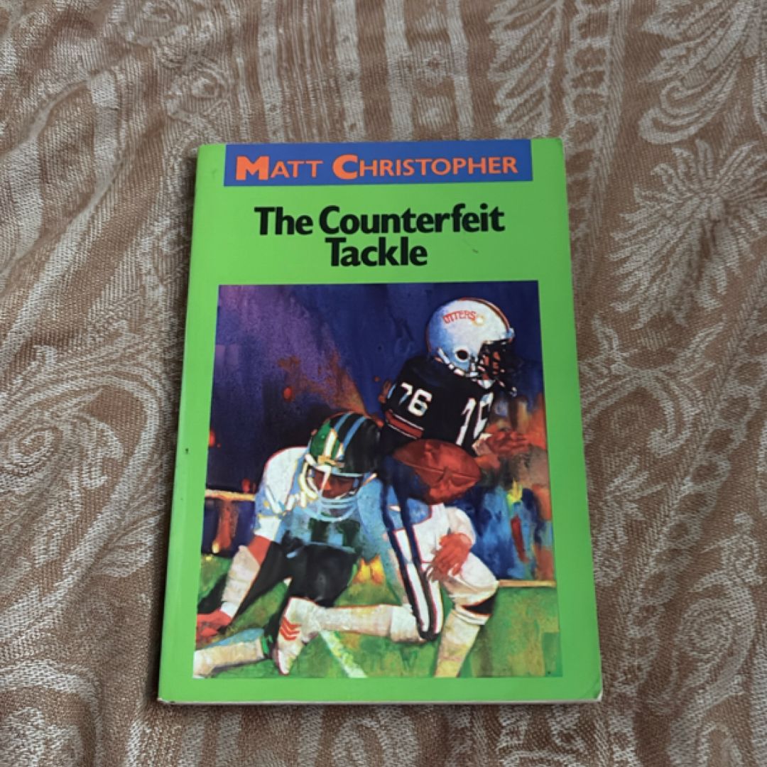 The Counterfeit Tackle