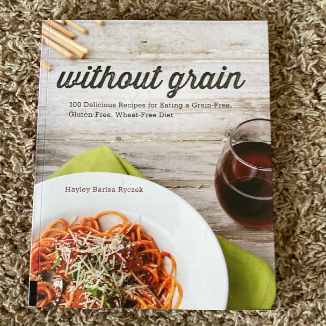 Without Grain