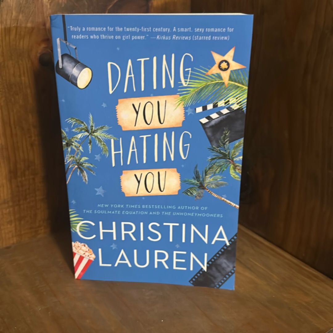 Dating You / Hating You