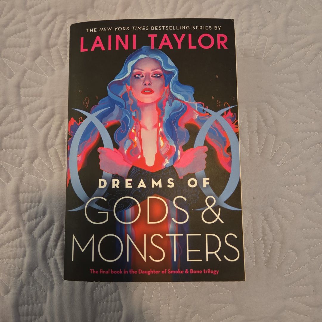 Dreams of Gods and Monsters