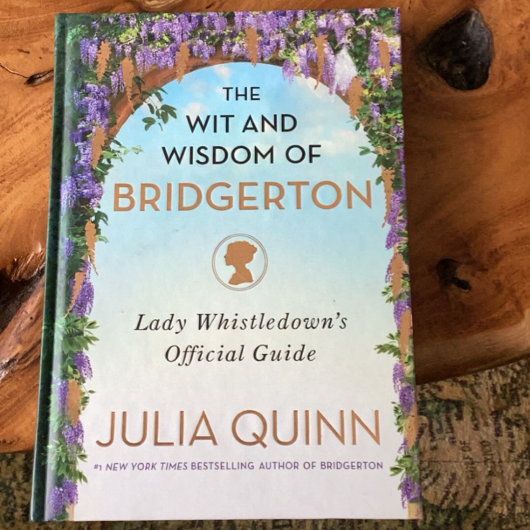 The Wit and Wisdom of Bridgerton