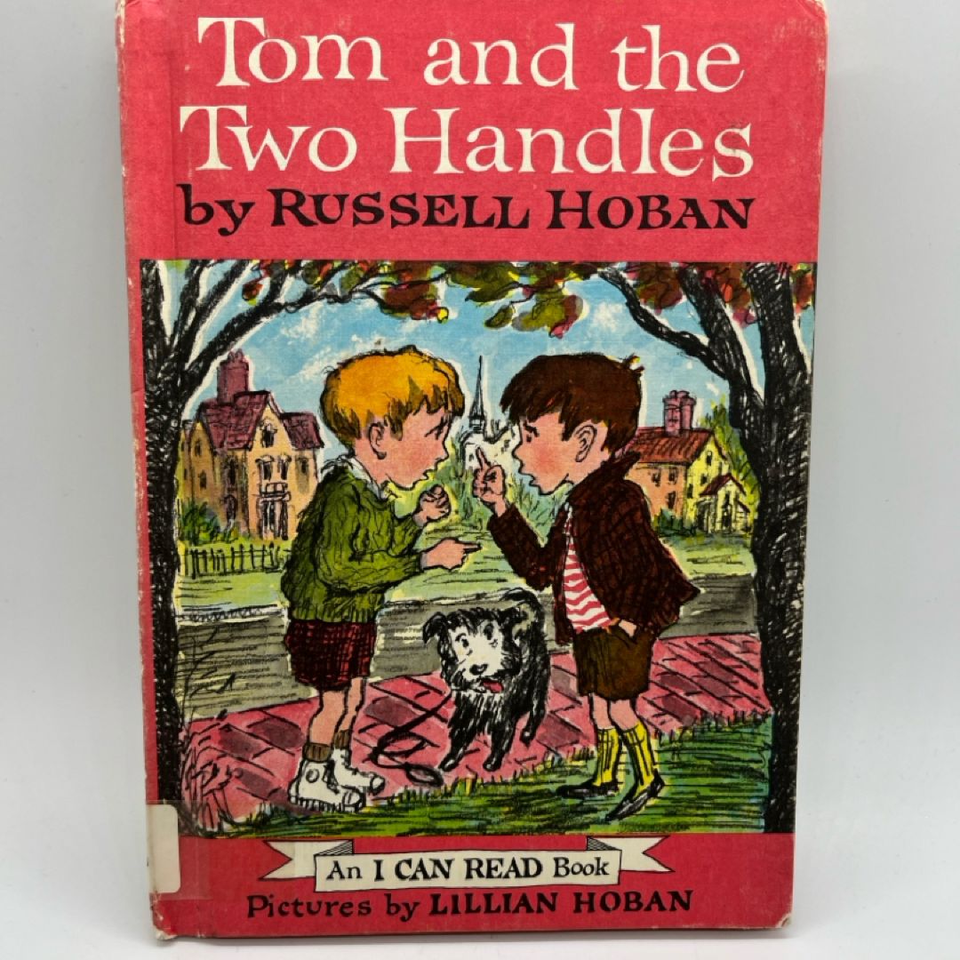 Tom and the Two Handles