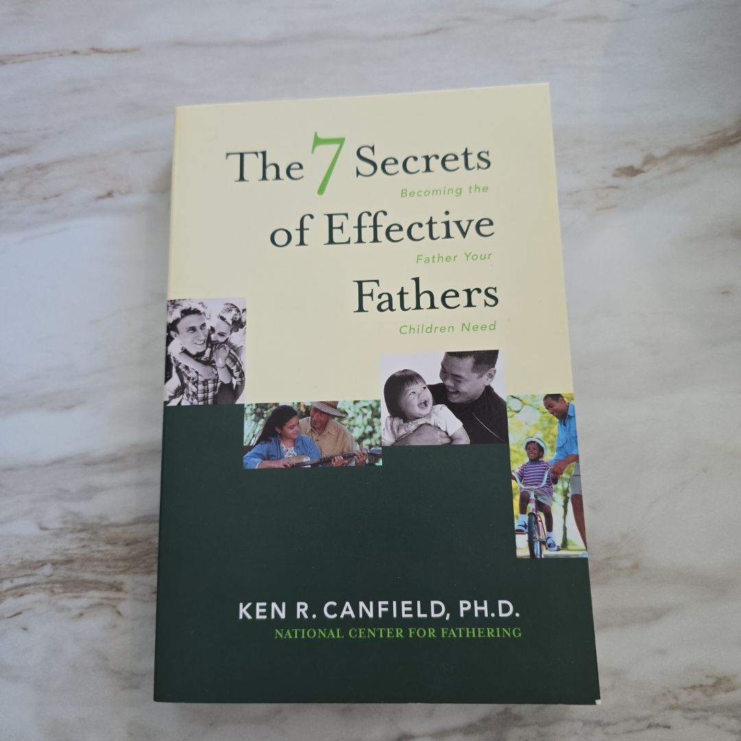 7 Secrets of Effective Fathers