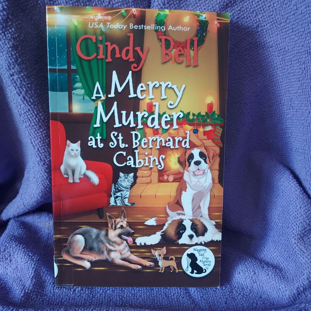 A Merry Murder at St. Bernard Cabins