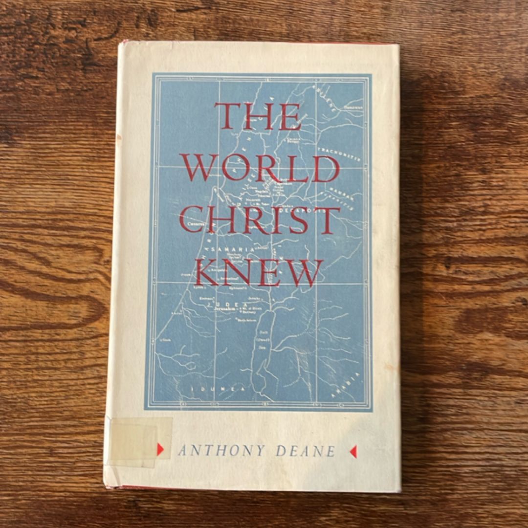 The World Christ Knew