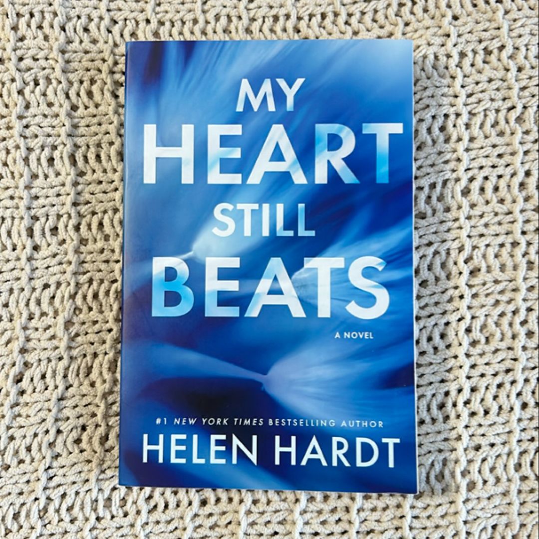 My Heart Still Beats