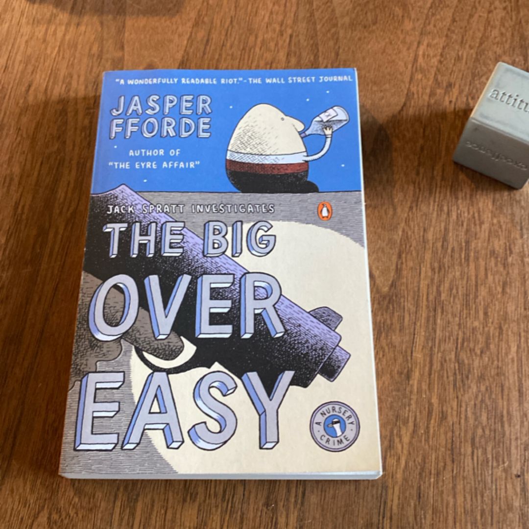 The Big over Easy