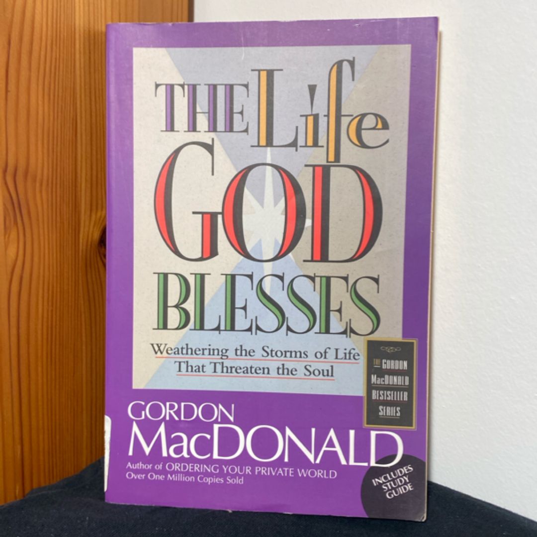 The Life God Blesses