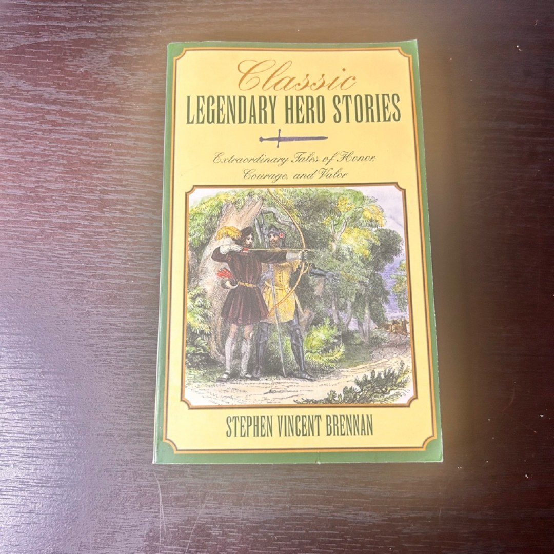 Classic Legendary Hero Stories