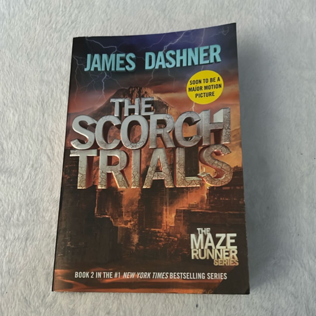 The Scorch Trials (Maze Runner, Book Two)