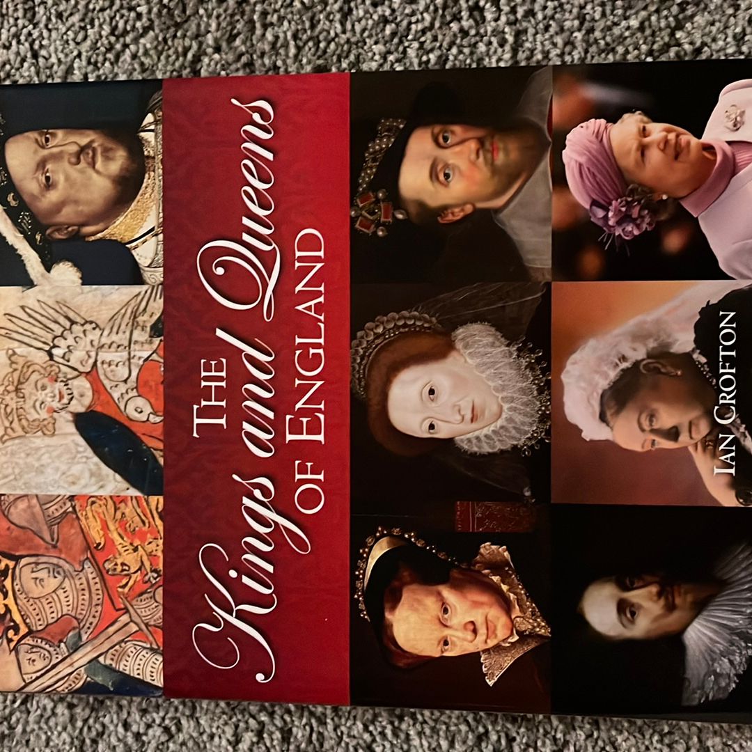 The Kings and Queens of England