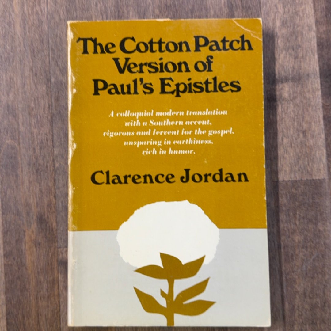 The cottonnoatch version of paul’s epistles