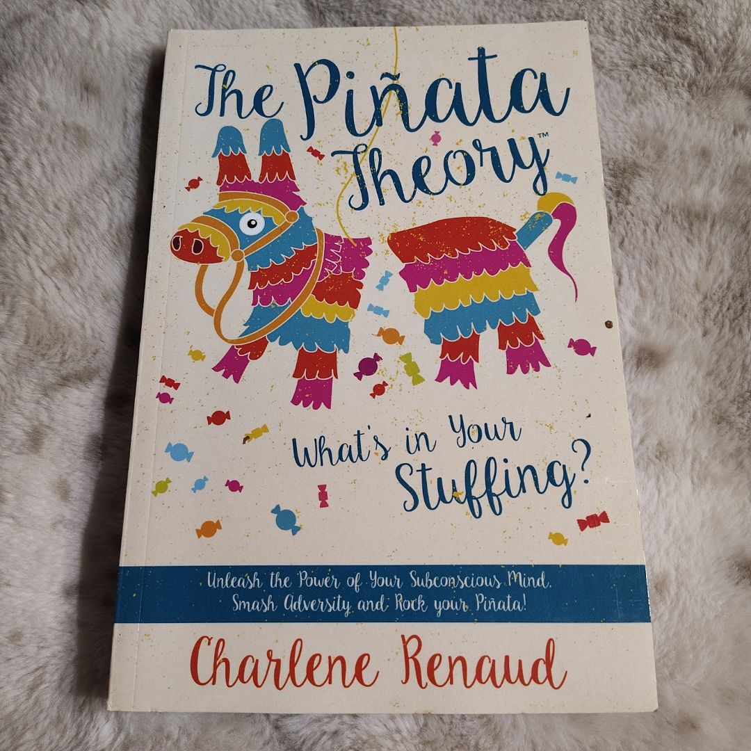 The Piñata Theory: What's in Your Stuffing?
