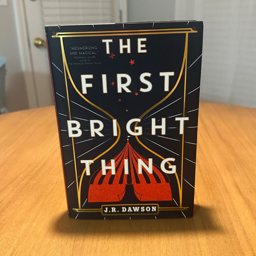 The First Bright Thing