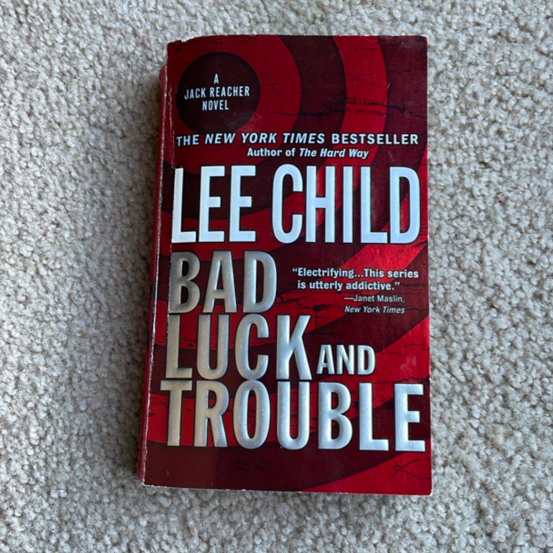Bad Luck and Trouble