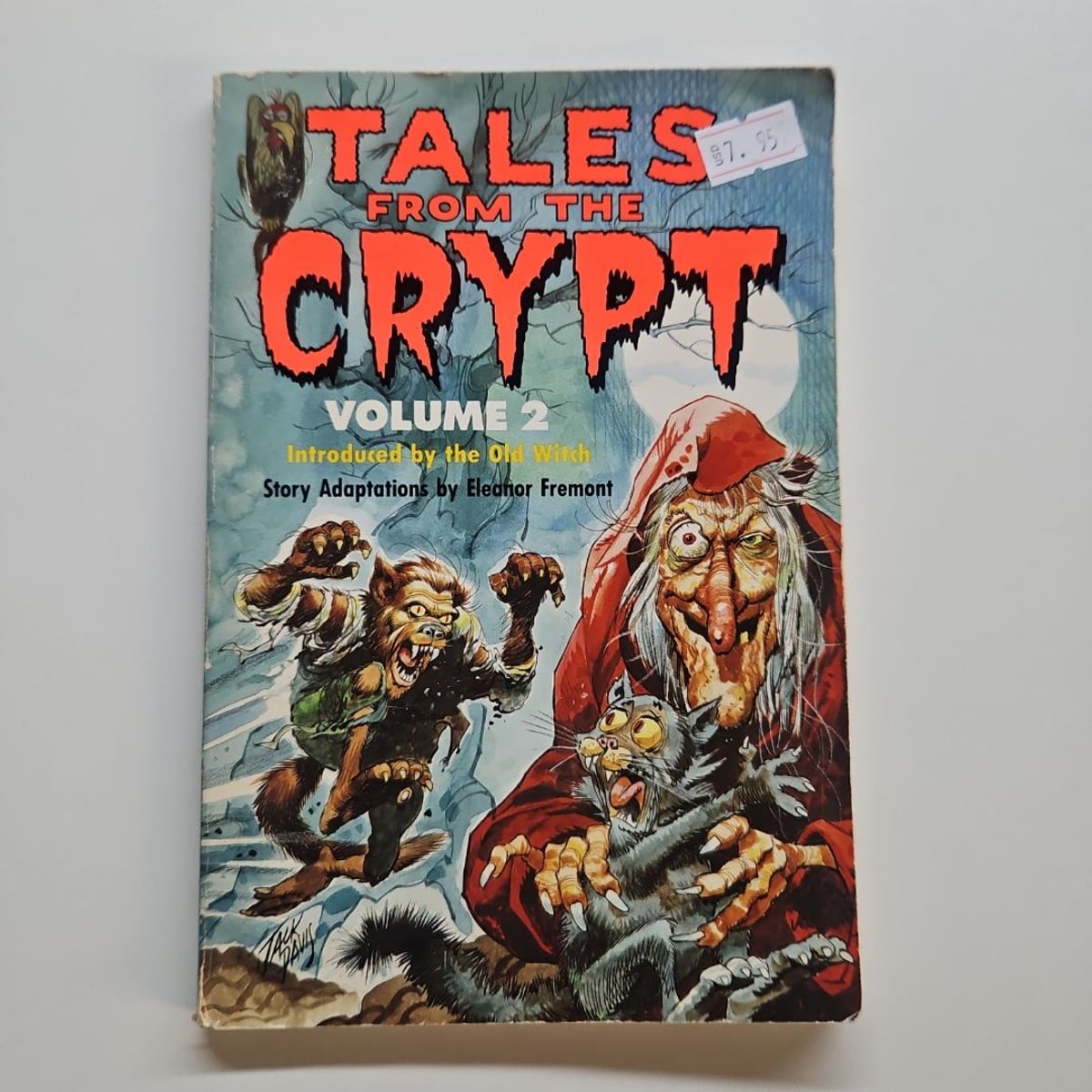 Tales from the Crypt by Eleanor Fremont, Ellen Weiss