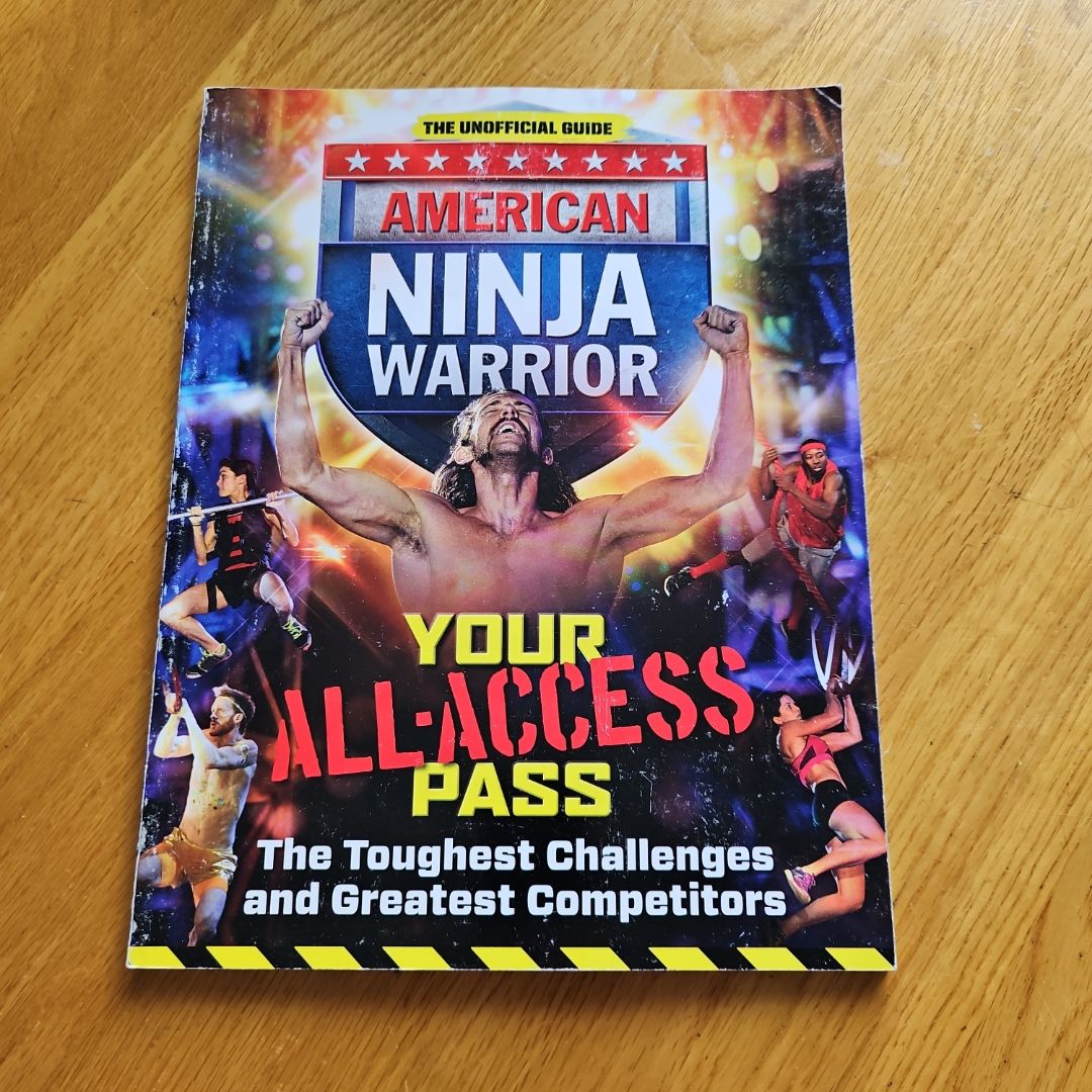 The Unofficial American Ninja Warrior Ulitmate Guide by Topix Media Lab