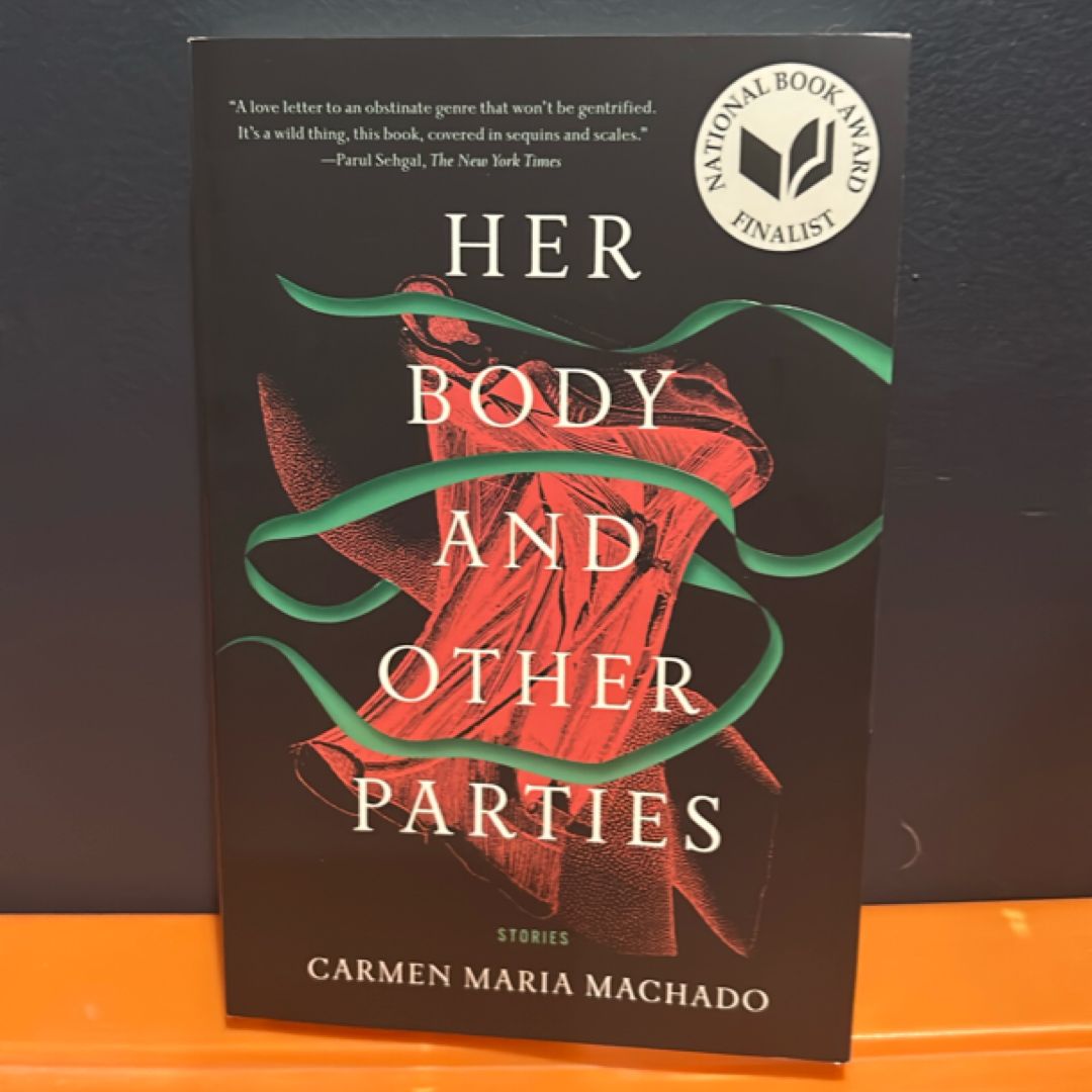 Her Body and Other Parties