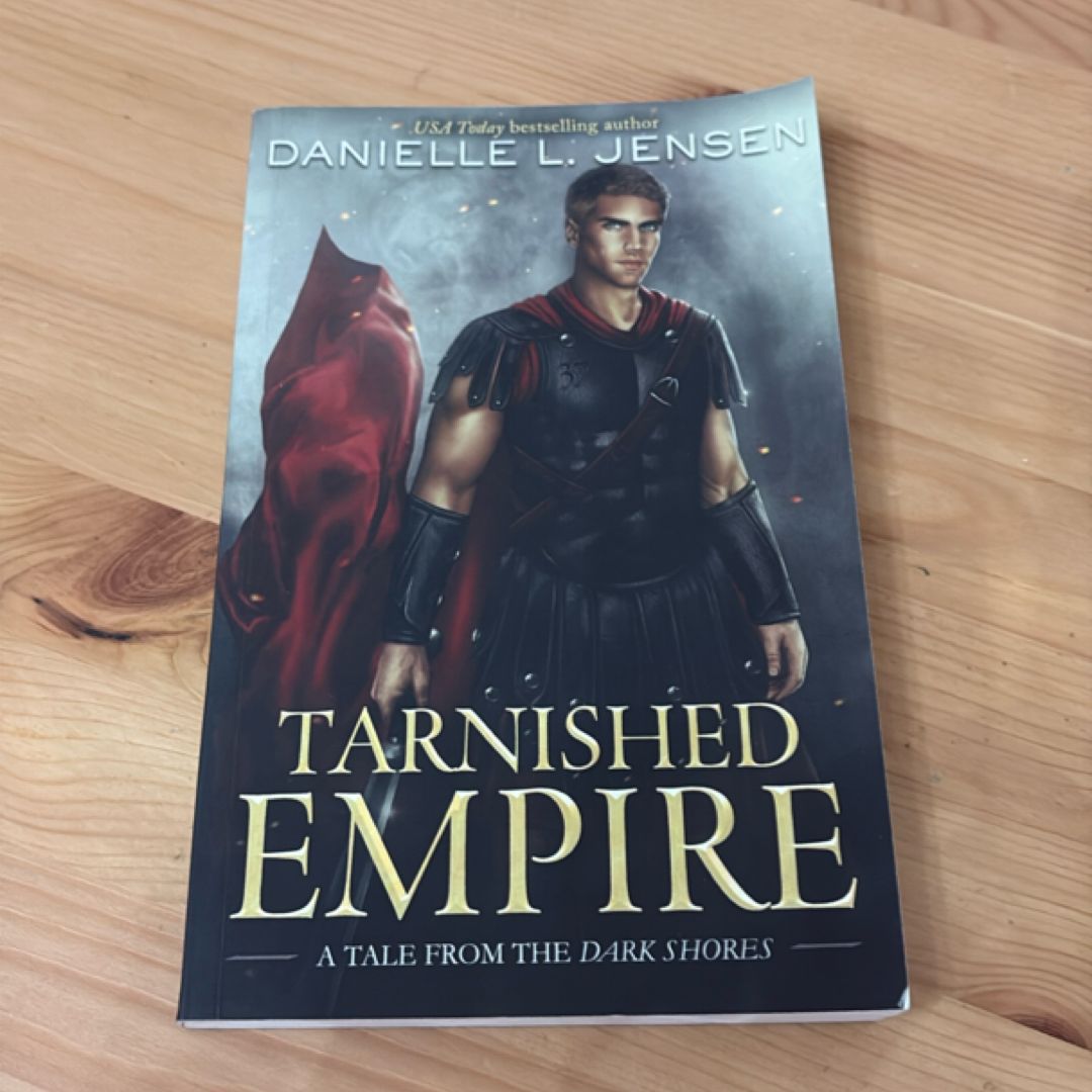 Tarnished Empire
