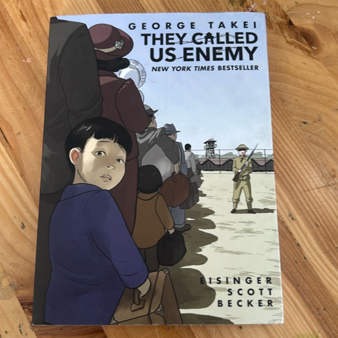 They Called Us Enemy