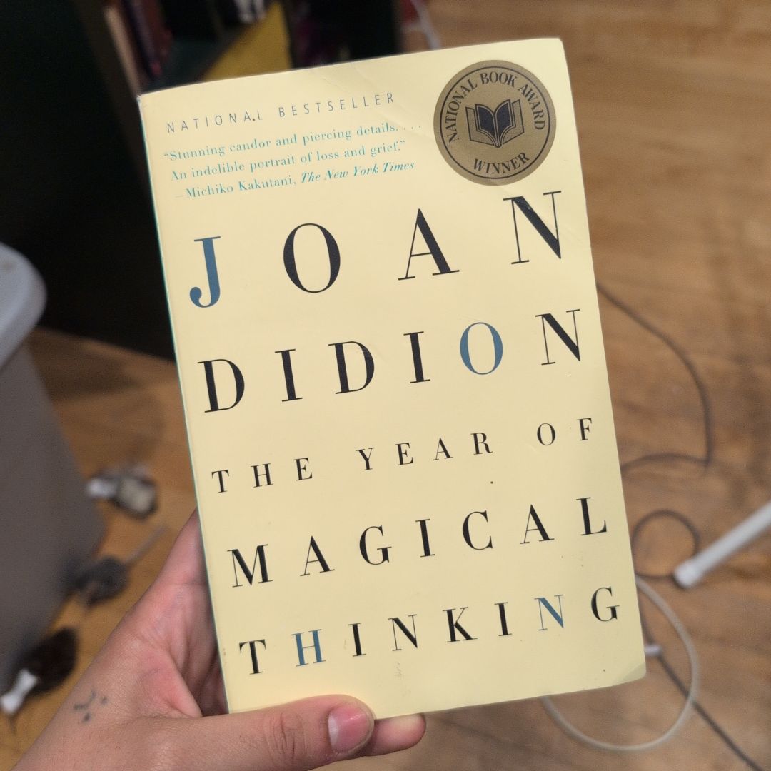 The Year of Magical Thinking