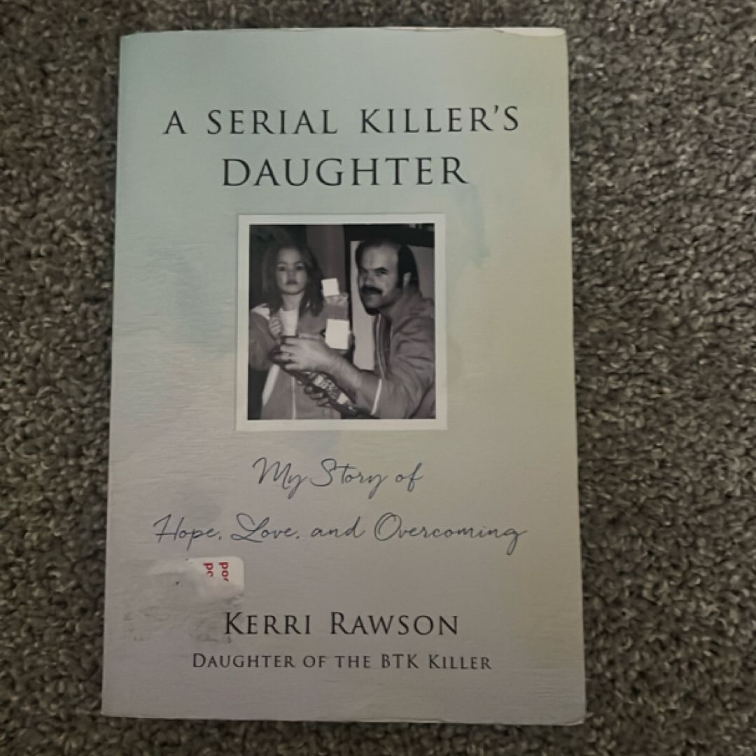 A Serial Killer's Daughter