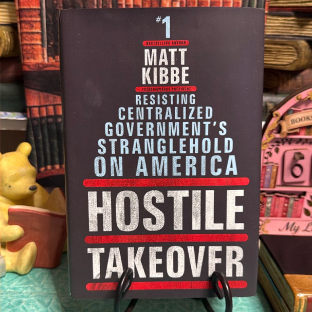 Hostile Takeover