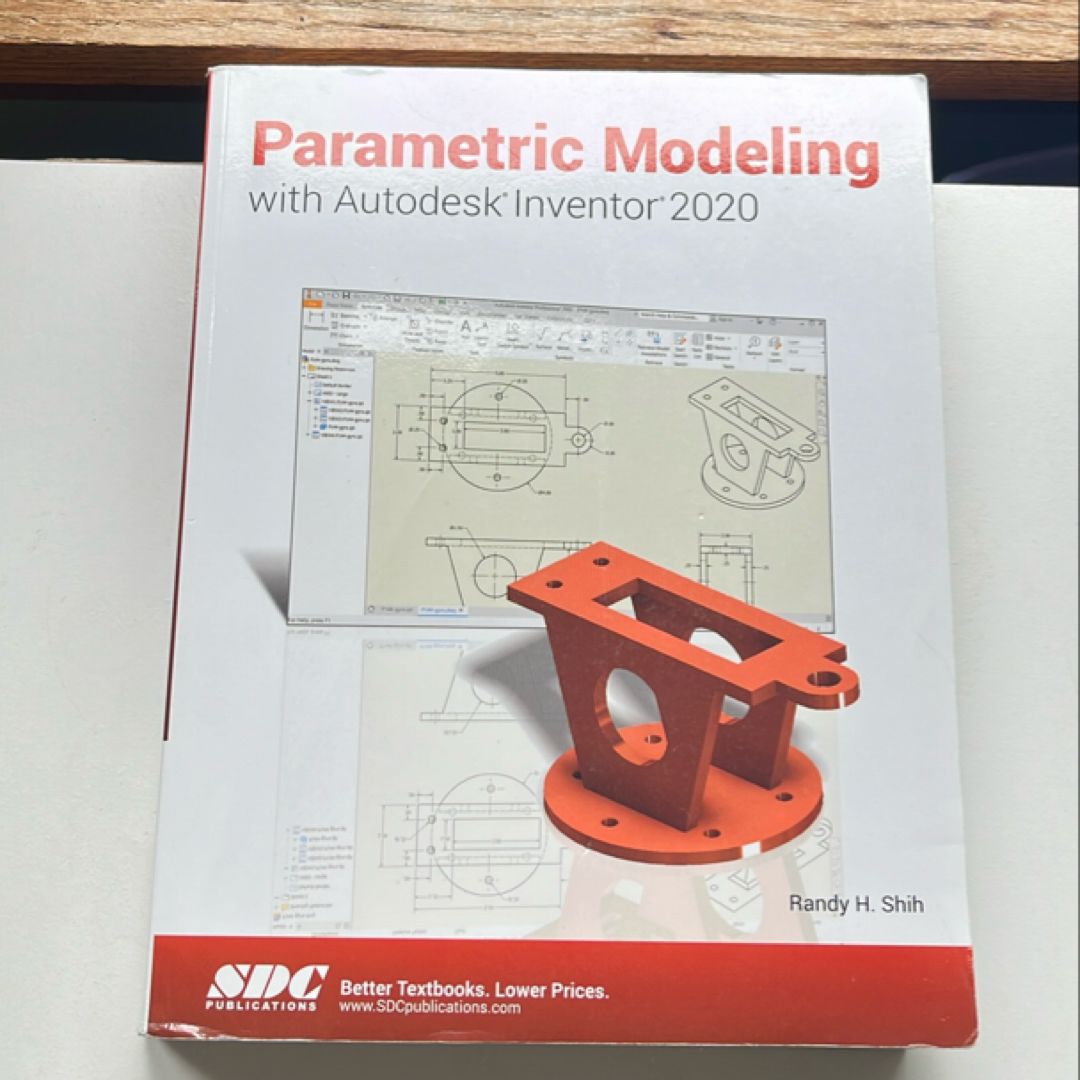 Parametric Modeling with Autodesk Inventor 2020 by Randy Shih