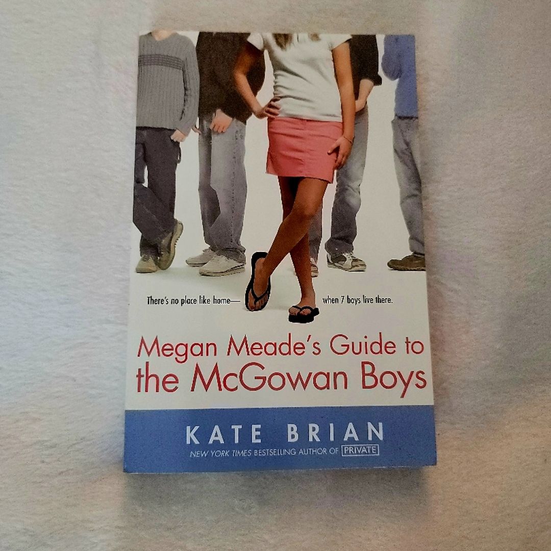 Megan Meade's Guide to the Mcgowan Boys