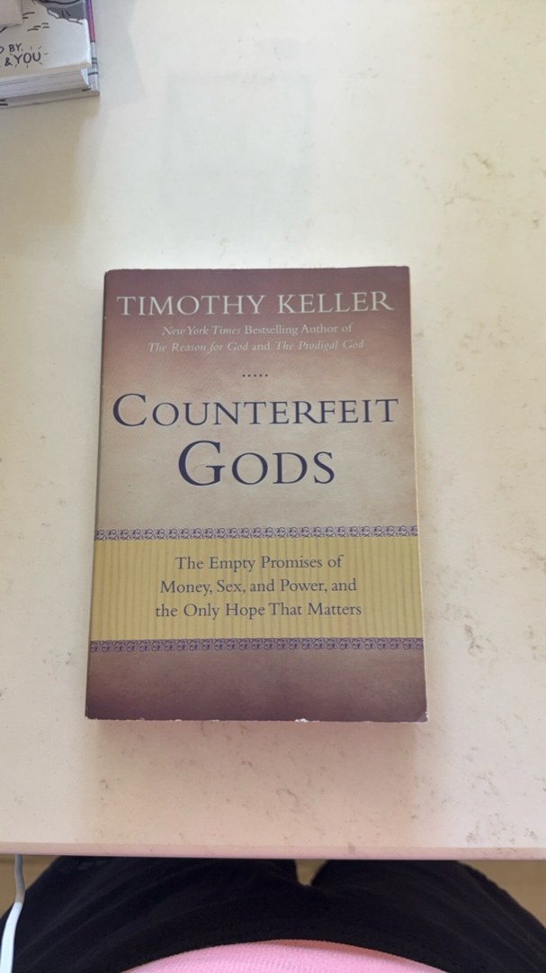 Counterfeit Gods