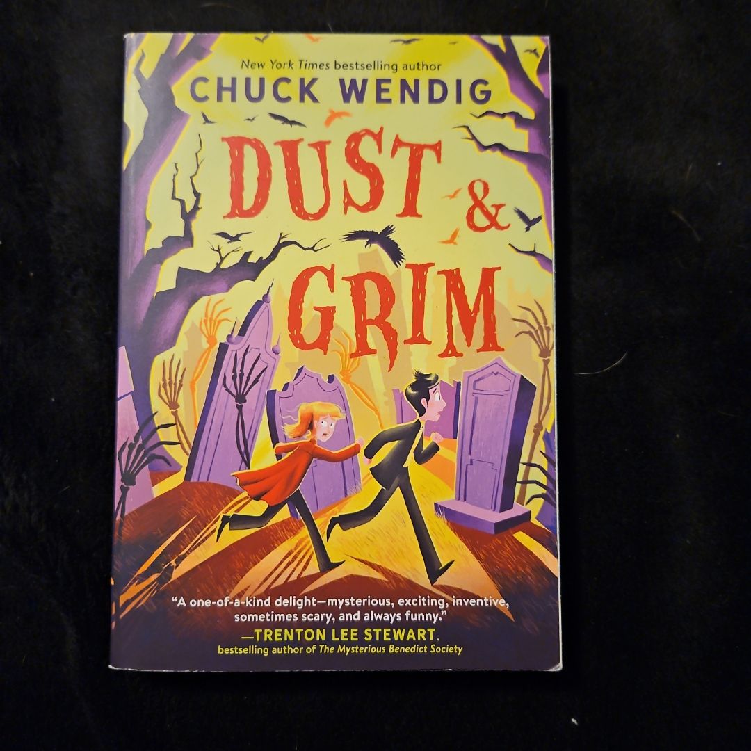 Dust and Grim