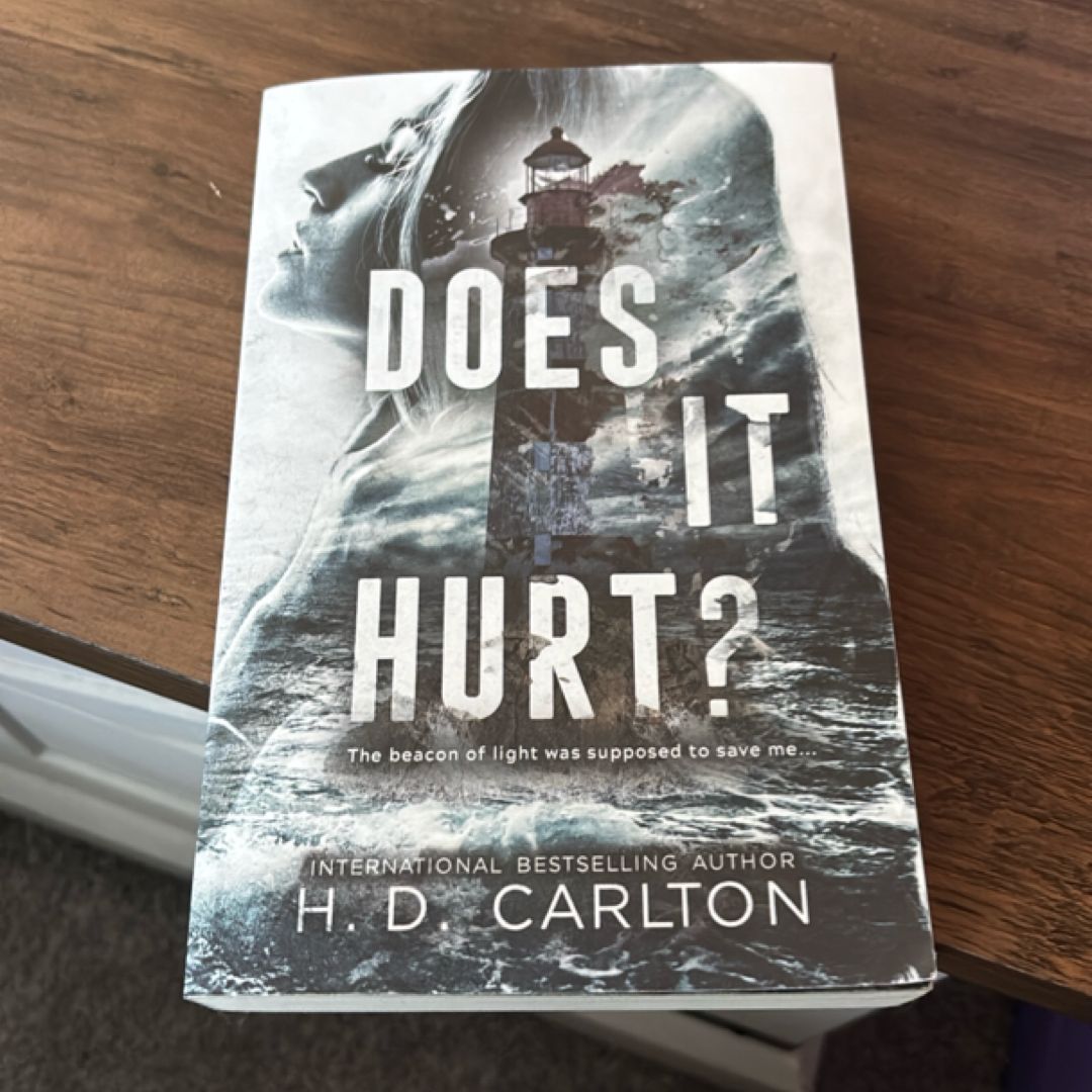 Does It Hurt?