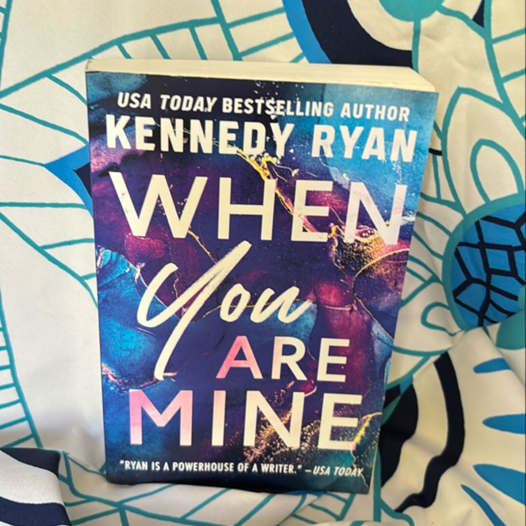 When You Are Mine