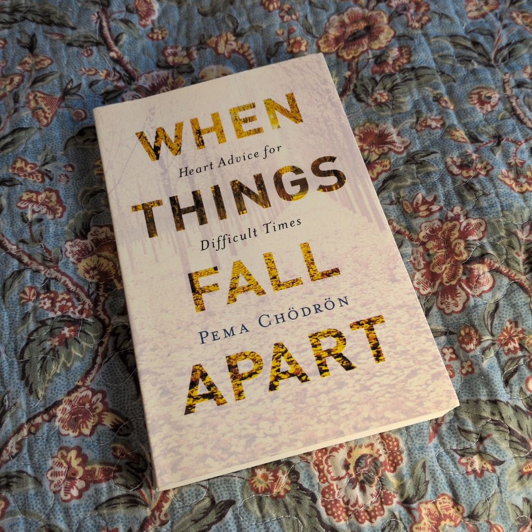 When Things Fall Apart