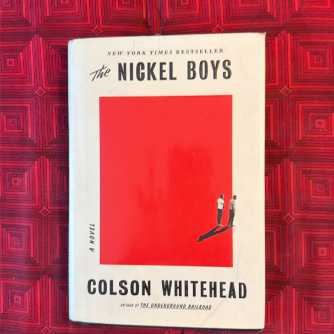 The Nickel Boys (Winner 2020 Pulitzer Prize for Fiction)