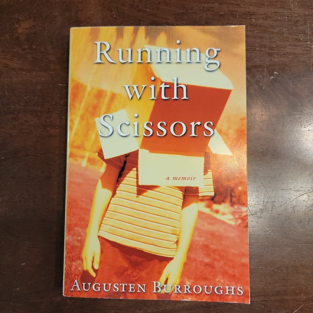 Running with Scissors
