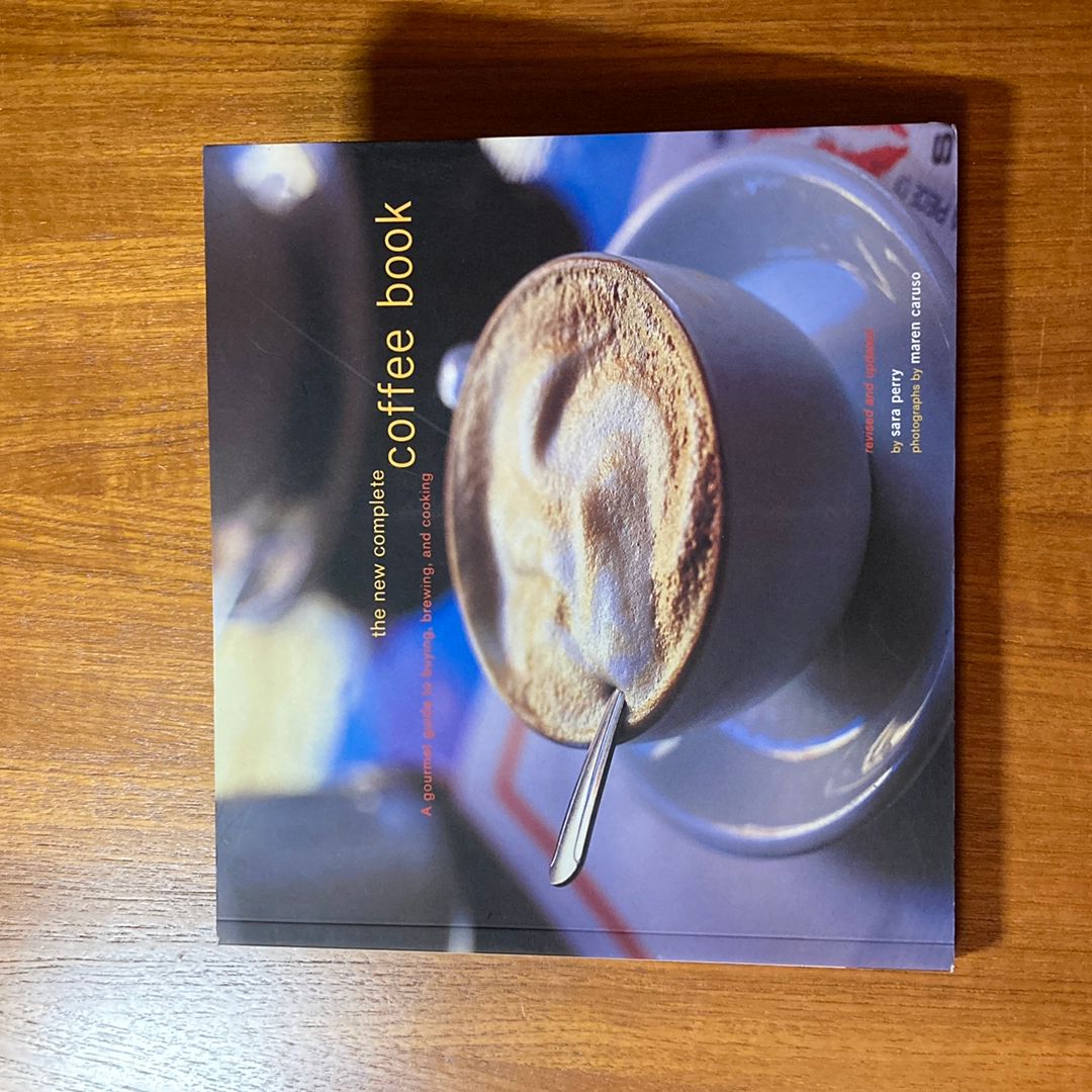 The New Complete Coffee Book