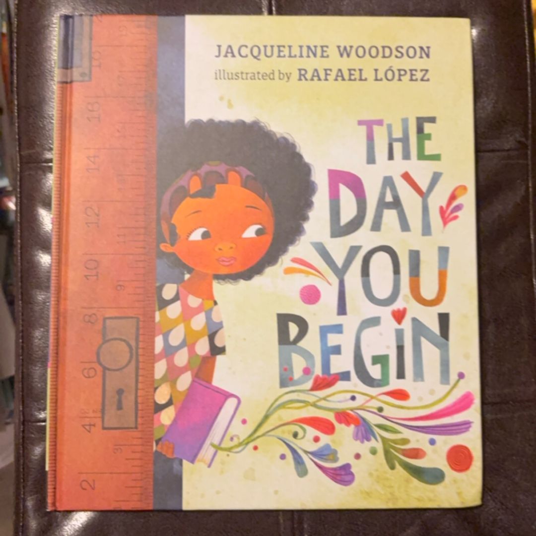 The Day You Begin