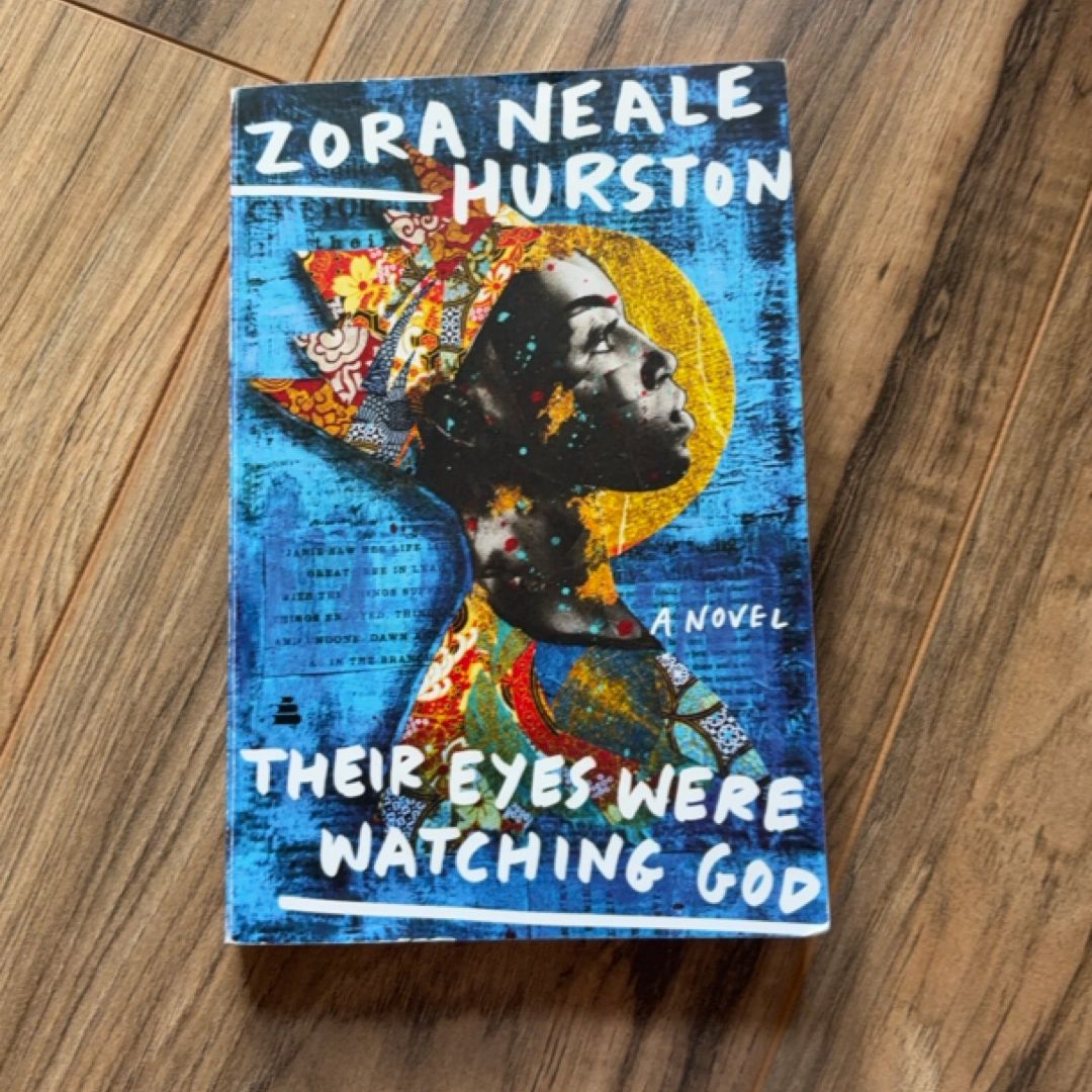 Their Eyes Were Watching God