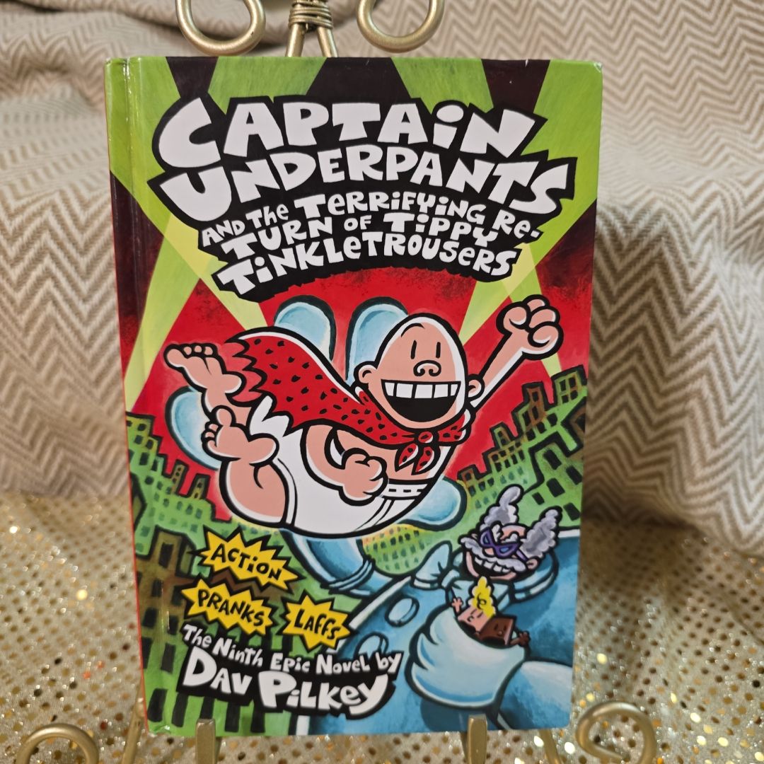 Captain Underpants and the Terrifying Return of Tippy Tinkletrousers