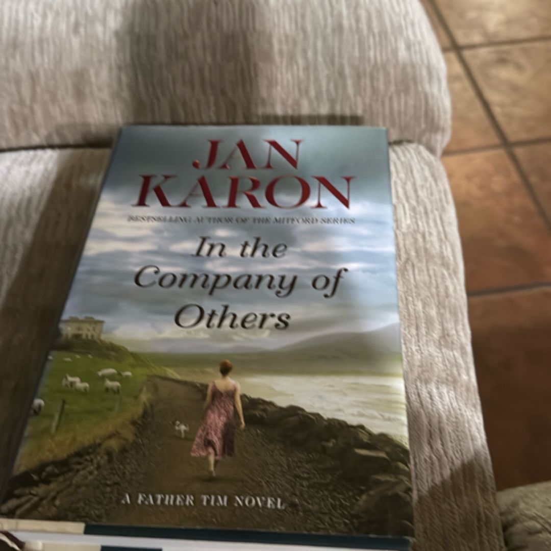 In the Company of Others