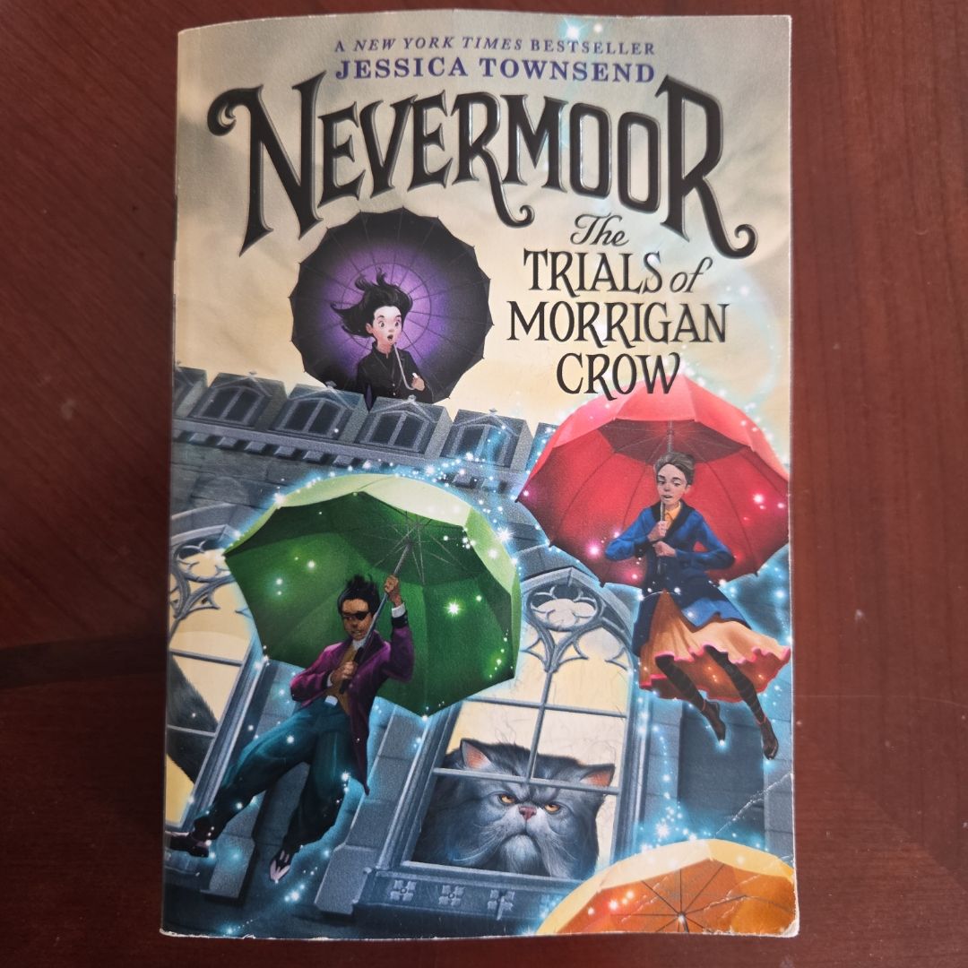 Nevermoor: the Trials of Morrigan Crow
