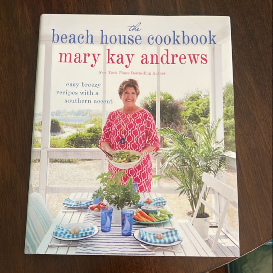 The Beach House Cookbook
