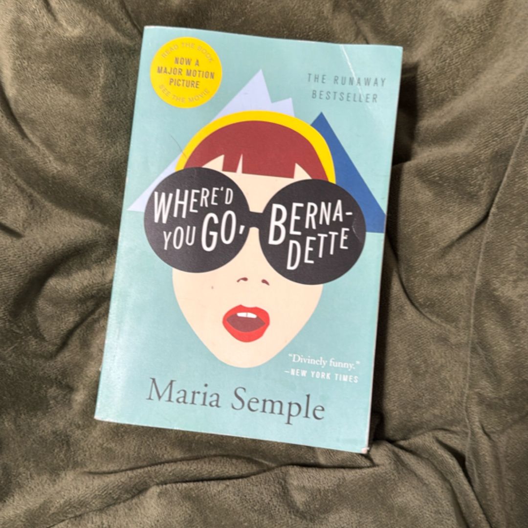 Where'd You Go, Bernadette