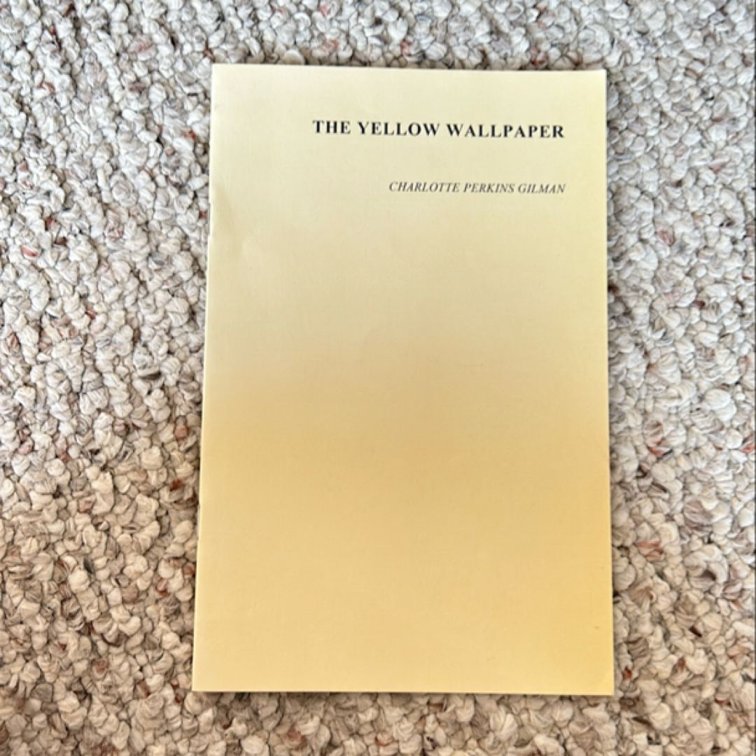 The Yellow Wallpaper