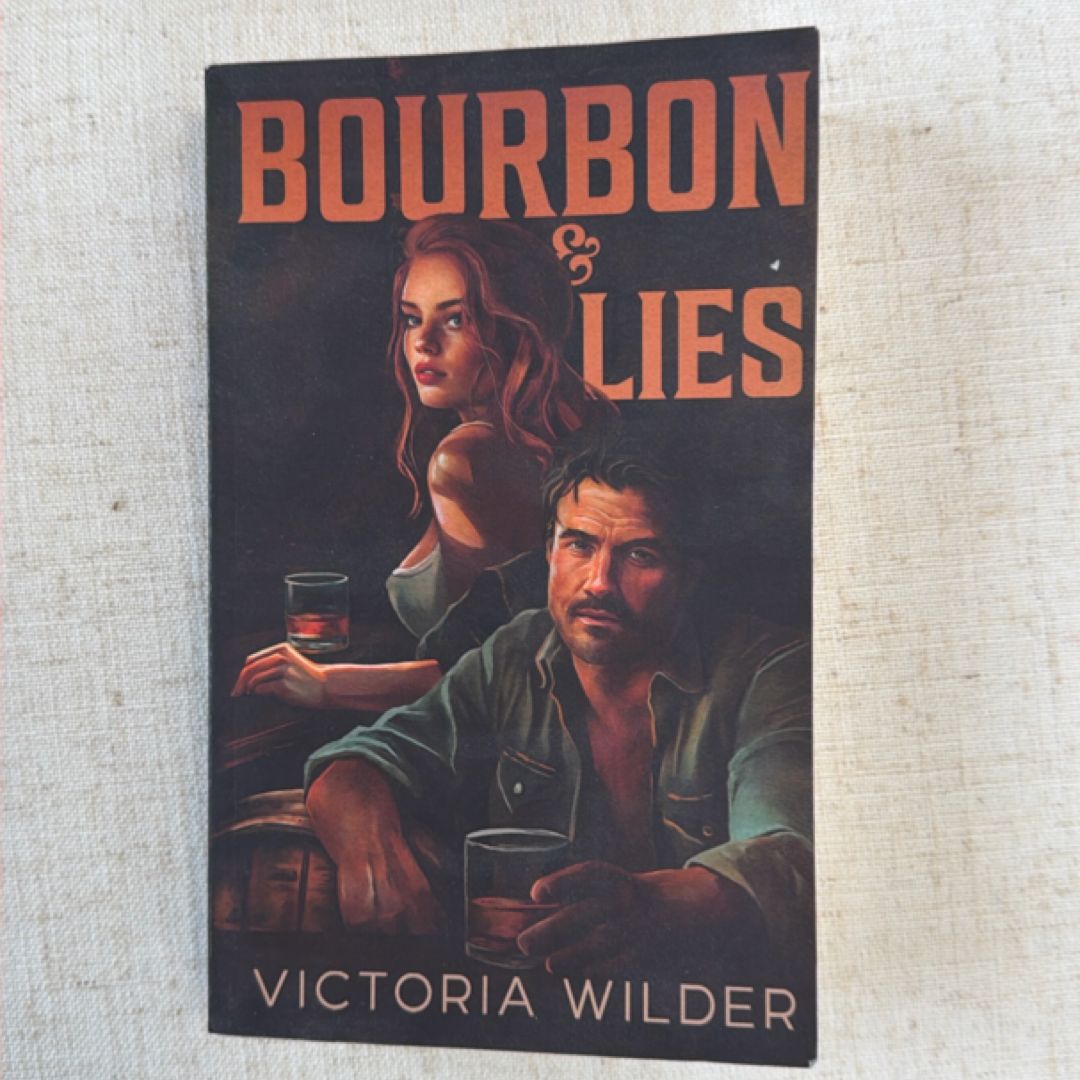 Bourbon and Lies