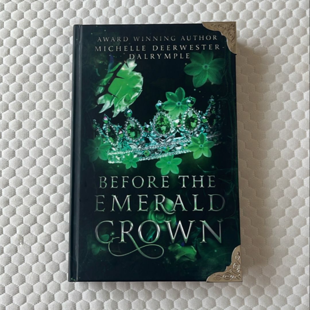 Before the Emerald Crown*